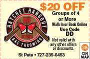 Special Coupon Offer for Hatchet Hangout